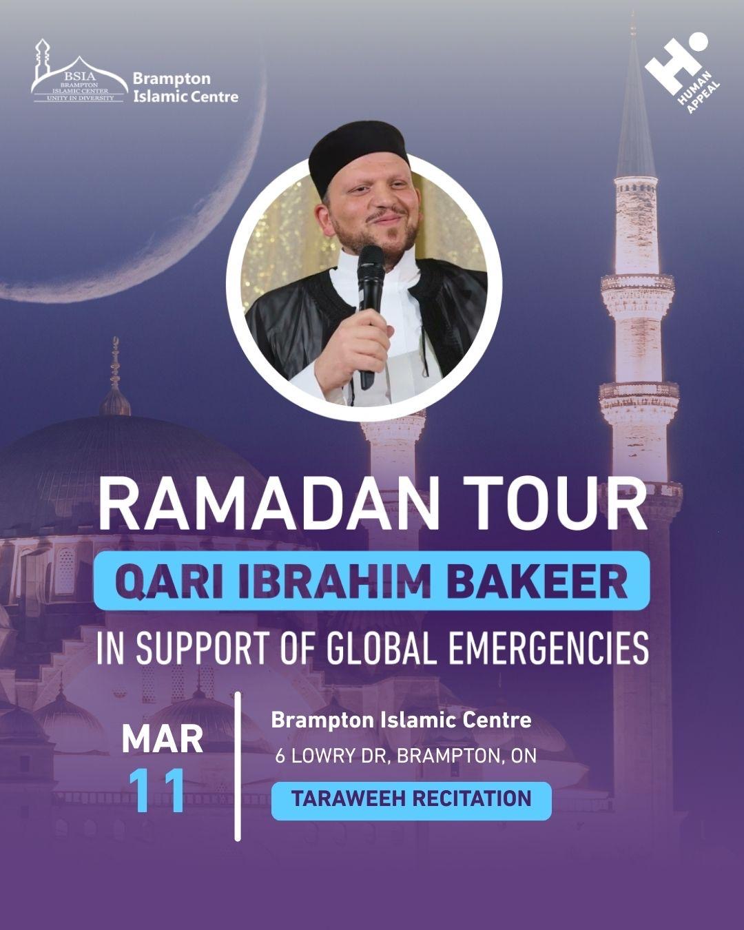Ramadan Tour – Qari Ibrahim Bakeer