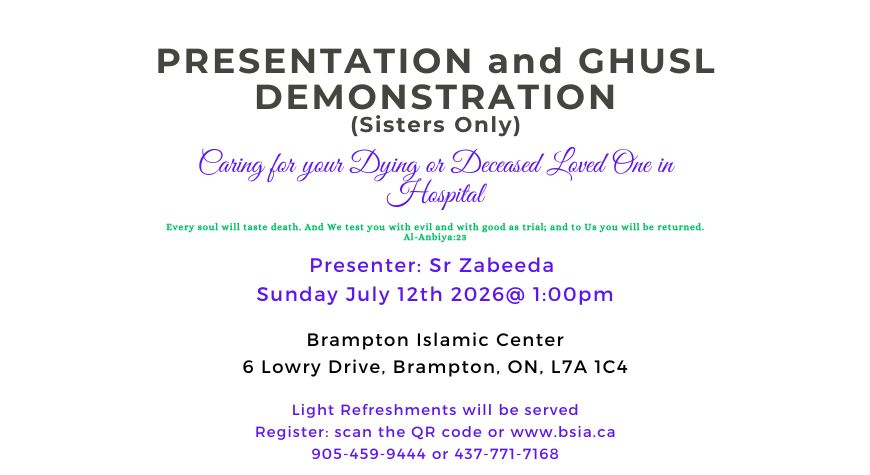Presentation and Ghusl Demonstration (Sisters Only)